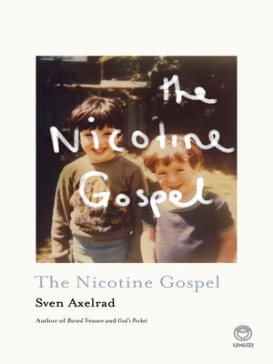 cover image of The Nicotine Gospel